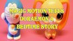 MAGIC MOTION TELLS DORAEMON A BEDTIME STORY THE LITTLEST PET SHOP  Toys BABY Videos