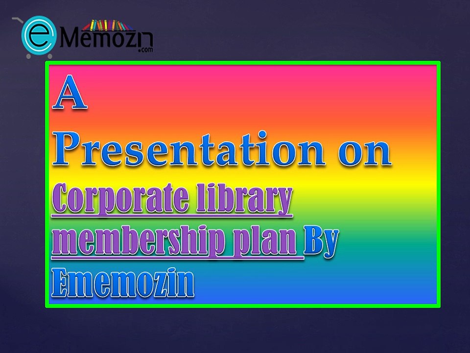 Corporate Library Membership Plan