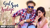 Gal Sun Kudiye HD Video Song Gurnazz 2017 Ranjha Yaar New Punjabi Songs