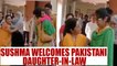 Sushma Swaraj grants visa to Pakistani daughter-in-law, welcomes her in India | Oneindia News