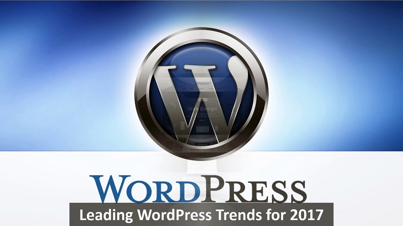 Leading WordPress Trends for 2017