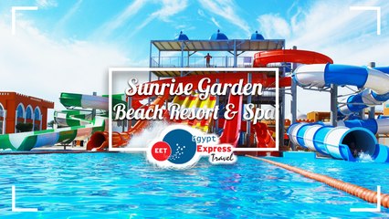 Sunrise Garden Beach Resort & Spa