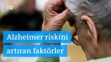 Alzheimer riskini artıran faktörler