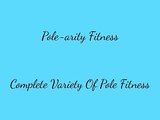 Pole Dancing Classes London- Pole-arity Fitness
