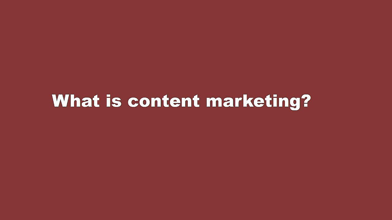 What is Content Marketing
