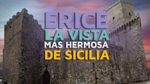 Erice: La vista más hermosa de Sicilia