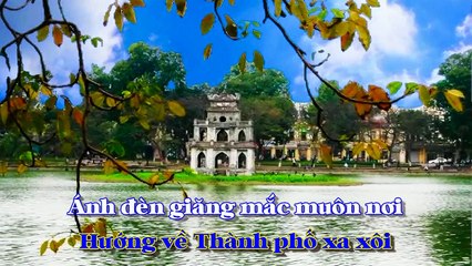 HƯỚNG VỀ HÀ NỘI - Hoàng Dương (Dũng Tiến hát)