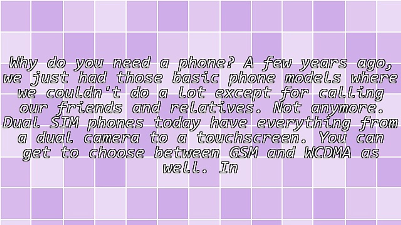 5 Reasons You Need a Dual SIM Phone