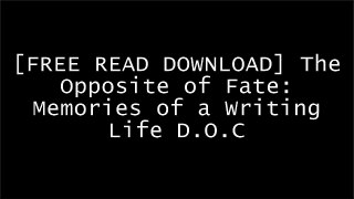 [CfS1P.[FREE READ DOWNLOAD]] The Opposite of Fate: Memories of a Writing Life by Amy Tan [T.X.T]