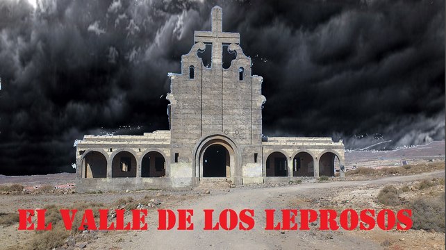 El Valle De Los LEPROSOS - LUGARES ABANDONADOS - URBEX