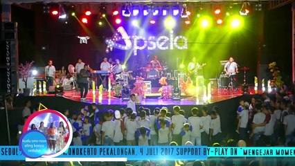 MONATA LIVE APSELA 2017 - KITA ADALAH SATU - SODIQ (FULL HD) - YouTube