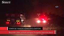 İzmir’deki orman yangını Turgutlu sınırına ulaştı
