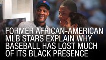 Former African-American MLB Stars Explain Why Baseball Has Lost Much Of Its Black Presence