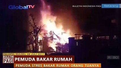 Dendam, Seorang Anak Nekad Bakar Rumah Orangtuanya Sendiri di Sulawesi Selatan