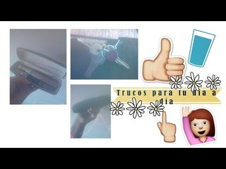 Trucos para tu día a día | Life hacks