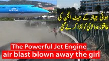 Very Amazing Video | Jet Air Blast Blown away the Girl |