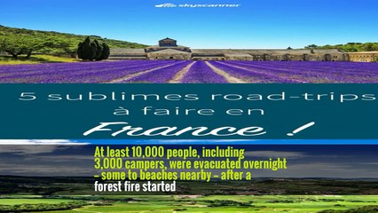 Wildfires Force Thousands to Evacuate in Southern France