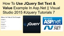 How to use jquery set value example in asp.net || visual studio 2015 #jquery tutorials 7