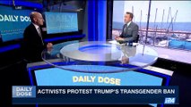 DAILY DOSE | Trump bans trans. people from military | Thursday, July 27th 2017