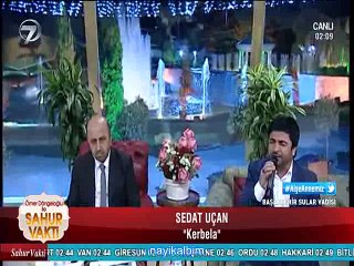 Sedat Uçan KERBELA Ramazan 2017