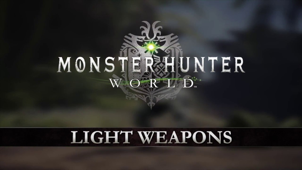 Monster Hunter World - Armes légères