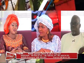 REPLAY - WAREEF avec Eva Tra -THEME : Nakk yarug ndaw ni ak li miy jur - 27 Juillet 2017