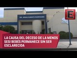 Hospital  de Los Mochis descarta bacteria como causa de muerte de recién nacidos