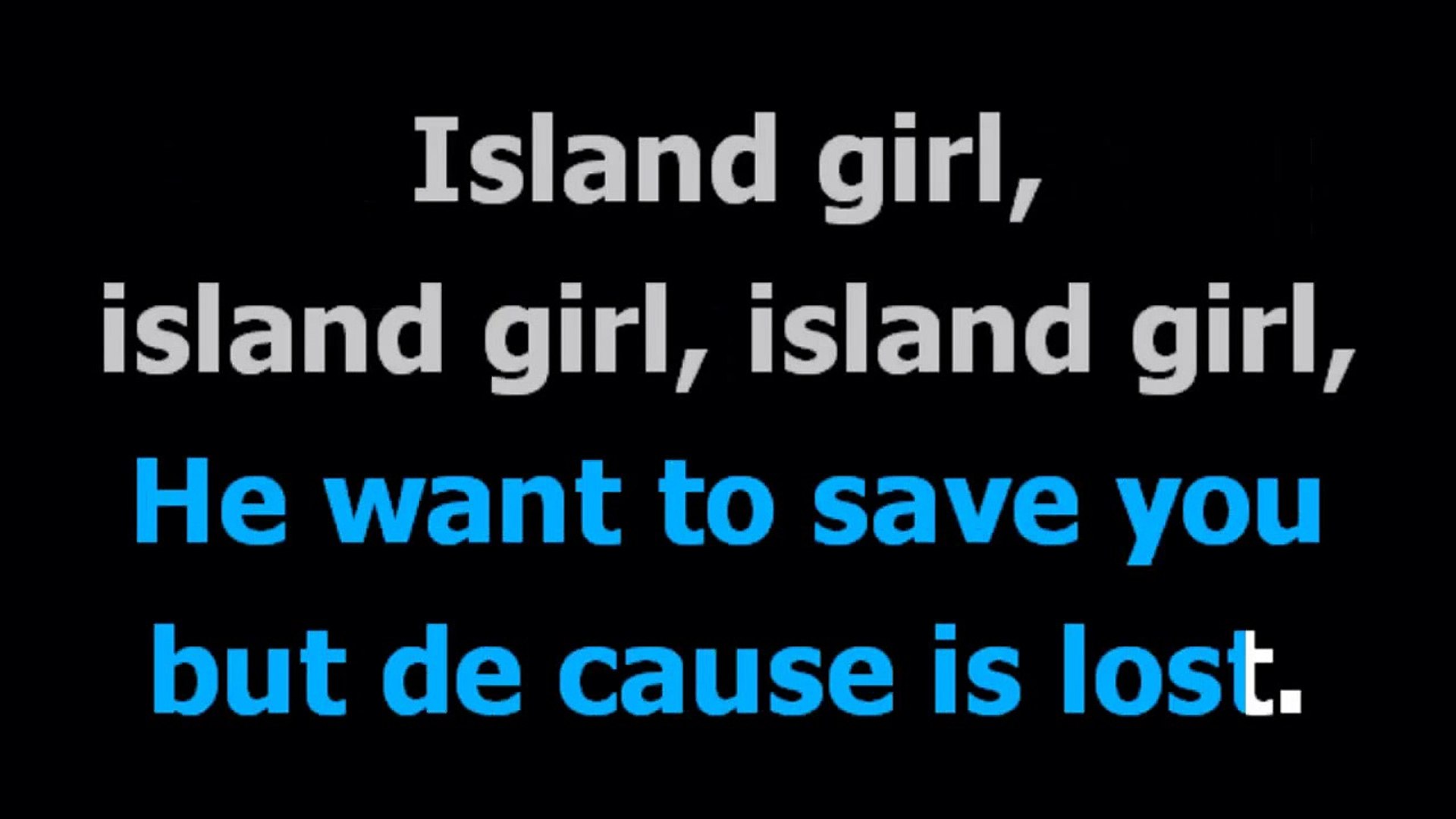 ⁣Island girl  - Elton John  - Karaoke -  Lyrics