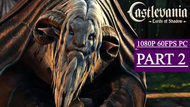 Castlevania: Lords of Shadow Gameplay Walkthrough Part 2 - Pans Temple (PC)