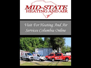 Visit For Heating And Air Services Columbia Online