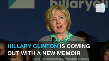 Hillary Clinton pens election tell-all 'What Happened'