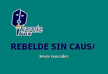 Los Teen Tops - Rebelde sin causa (Karaoke)