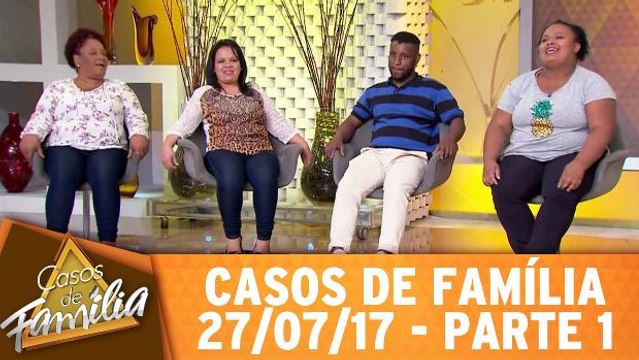 Minha filha se casou, mas não quer sair da minha casa! - 27.07.17 - Parte 1