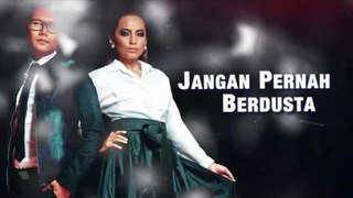 Aepul & Haiza - Jangan Pernah Berdusta (Video Lirik Official)