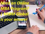 Need an Online MBA Program  MIBM Global is your answer in MBA