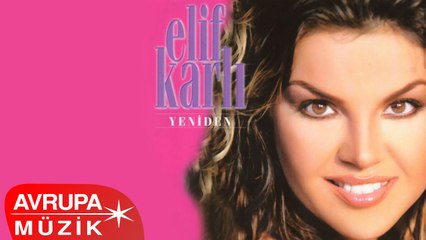 Elif Karlı - Yeniden (Full Albüm)
