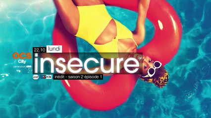 Insecure saison 2 - chaque lundi en US+24 sur OCS City