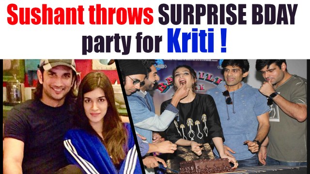 Sushant Singh Rajput THROWS SURPRISE Birthday Party for Kriti Sanon | FilmiBeat
