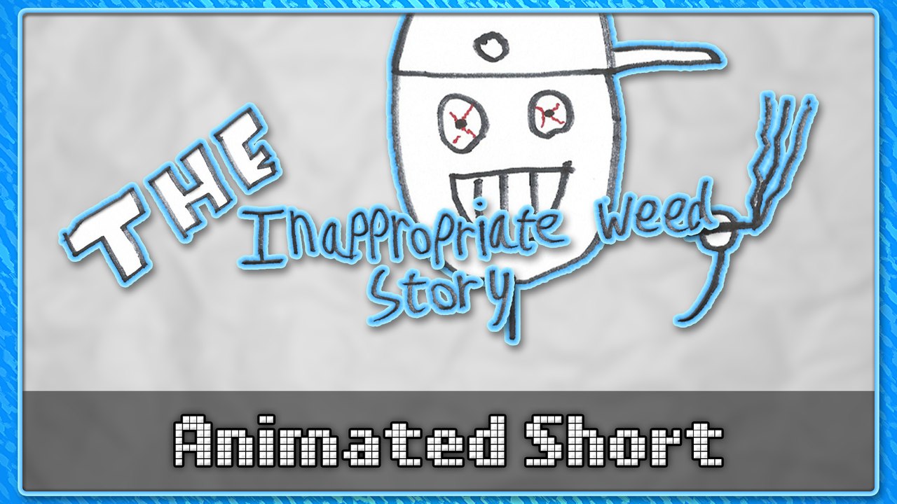THE INAPPROPRIATE WEED STORY - Arcade Crowd Animated Short