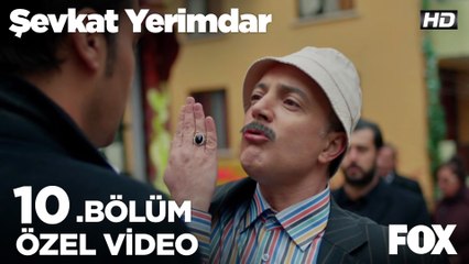 Cuma, Şevkat'e kafa tutarsa...Şevkat Yerimdar 10. Bölüm