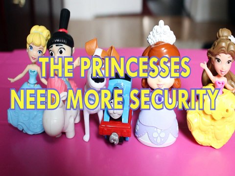THE PRINCESSES NEED MORE SECURITY CINDERELLA AGNES GRU MAX THOMAS & FRIENDS SOFIA BELLE Toys BABY Videos, DISNEY , PIXAR