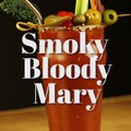 Smoky Bloody Mary Cocktail Recipe - Liquor.com