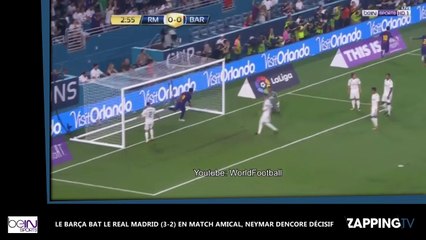 Le Barça bat le Real Madrid en amical (3-2), Neymar encore décisif (vidéo)