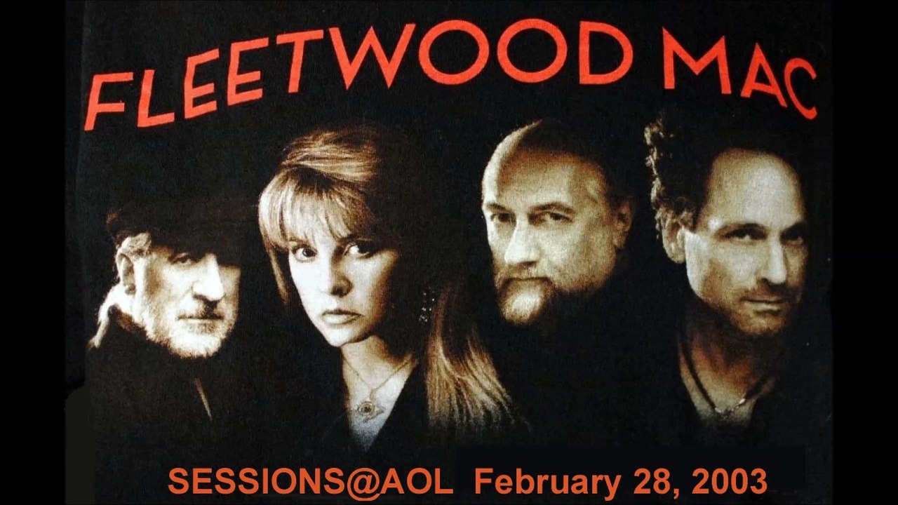 Fleetwood Mac - Sessions@AOL 02-28-2003 (Audio)