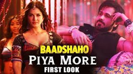 Piya More Video Song | Baadshaho | Emraan Hashmi - Sunny Leone