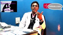 Symptoms of Asthma_Dr. Anirudh Lochan_Chest, Allergy and Tuberculosis Expert_Jeevan Jyoti Multi-speciality Hospital_DrBole.com