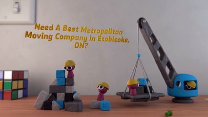 Metropolitan Moving Company In Etobicoke, ON
