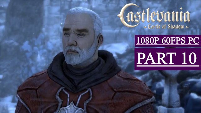 Castlevania: Lords of Shadow Gameplay Walkthrough Part 10 - Veros Woods (PC)