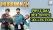 Mubarkan First Day Box Office Collection | Arjun Kapoor | Anil Kapoor | Ileana D'Cruz