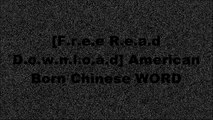[47kRE.[F.r.e.e R.e.a.d D.o.w.n.l.o.a.d]] American Born Chinese by Gene Luen YangLoris ChenJim OttavianiWilliam Shakespeare [D.O.C]